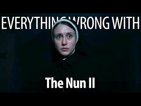 Everything Wrong With The Nun II In 24 Minutes Or Less
