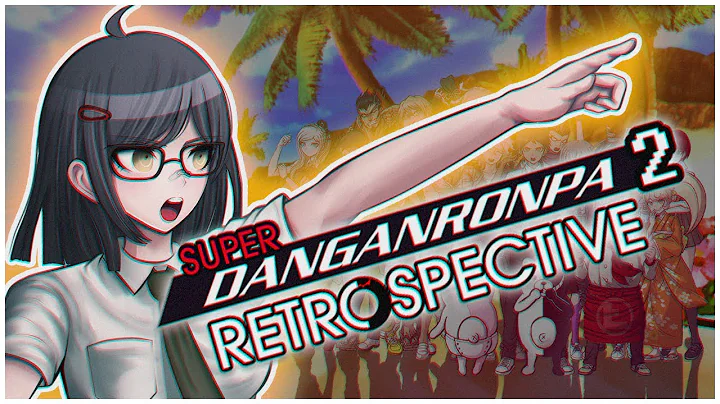 Why Danganronpa 2 Is (Almost) A Perfect Sequel - DayDayNews