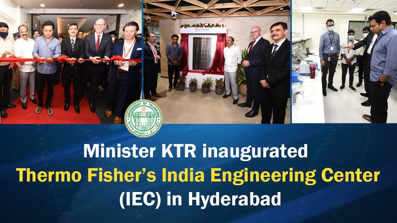 Minister KTR inaugurated Thermo Fisher’s India Engineering Center (IEC
