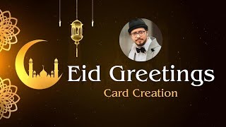 How to Create Eid Greetings Card in 2 Minutes in Canva