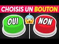 Choisis un BOUTON...! 🤔 Défi OUI ou NON🟢🔴 #2