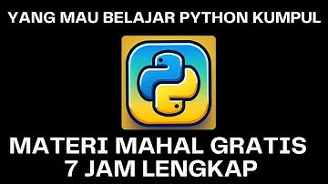 TUTORIAL PYTHON PEMULA | KENAPA CODING