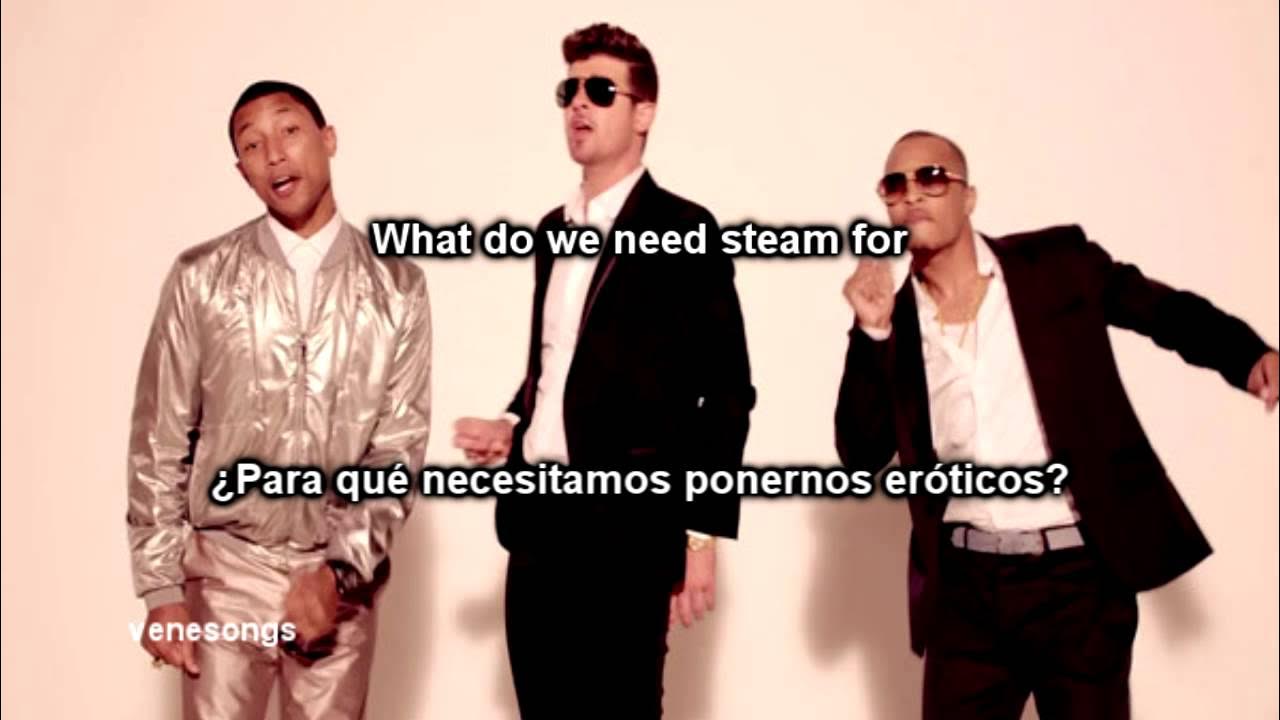 Robin Thicke - Blurred Lines ft. T.I., Pharrell (Letra Español-Inglés) Robin Thicke - Blurred Lines ft. T.I., Pharrell (Letra Español-Inglés)