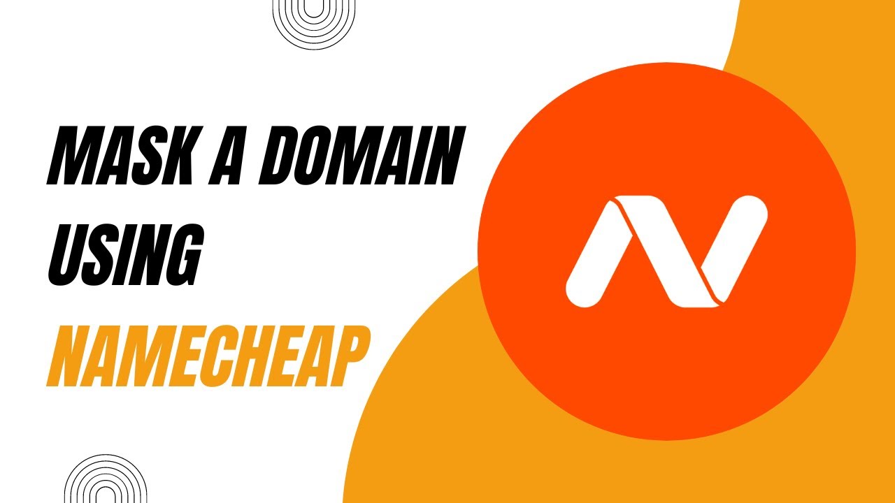 How to Mask A Domain using Namecheap - YouTube