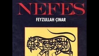 Feyzullah Çınar - Ötme Bülbül [ Nefes © 1997 Kalan Müzik ] Resimi