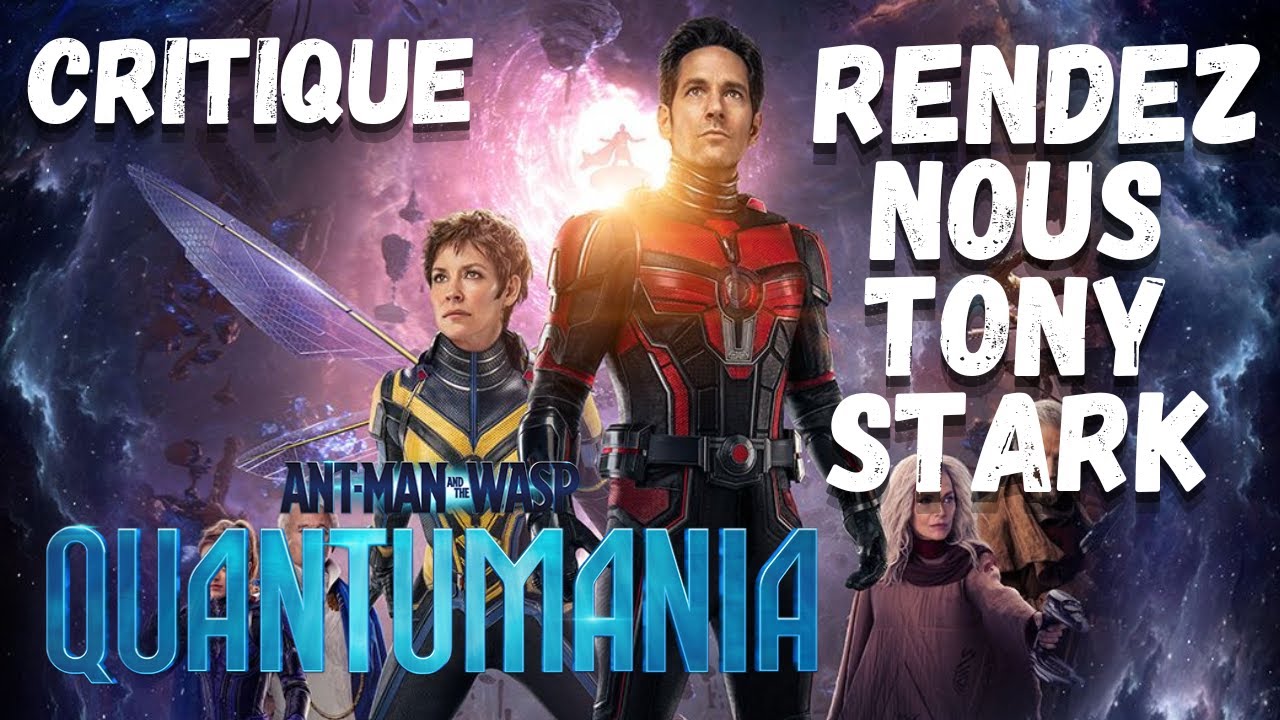 Critique ANT MAN 3: Début de la phase 5 du MCU ! - YouTube