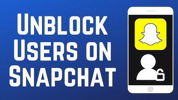 How to Unblock Contacts on Snapchat in 2025