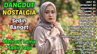 Download Lagu JERITAN HATI \u0026 MADU MERAH | Kumpulan Dangdut Lawas Terbaik Era 80–90an Full Original MP3