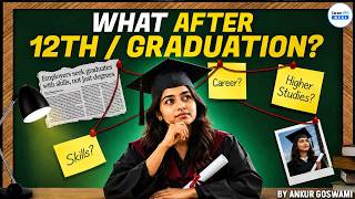 What After 12th or Graduation? | Best Career Options 2026 | Jobs, Skills & Courses