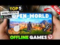 "🔥Top 5 OFFLINE Open World Games for Android 2025 | Low Device | No Internet