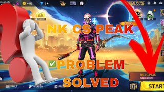 Free fire NK CS PEAK problem solved #freefire #viralvideo #tech