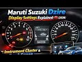 All-New Maruti Suzuki Dzire Infotainment & Instrument Cluster Explained! 🔥📱