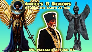 Dr. Malachi Z York EL - Angels & Demons Walking the Earth as Men Net Worth