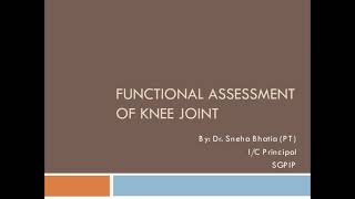 Functional Assessment of Knee Joint