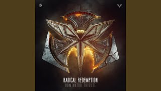 Dominator Tribute - Radical Redemption