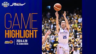 【ハイライト】2024/04/28(sun) vs仙台89ERS