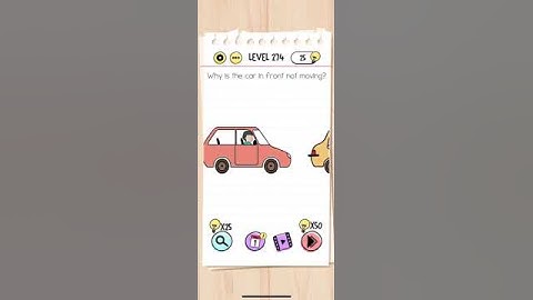 Brain Test Level 274 NEW Why is the car in front not moving Answer