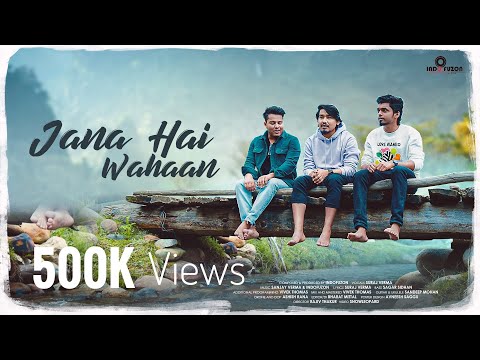 Jana Hai Wahaan - Official Music Video | Indofuzon | Latest Song 2023