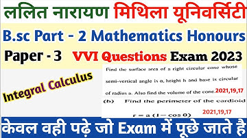 Lnmu Part 2 math Honours Paper 3 VVI Question 2023🔥Integral Calculus VVI Question 2023