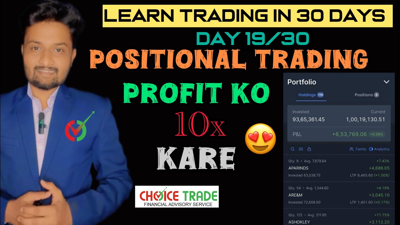 Day 19 || How To Boost your Profit from Positional trading || Learn trading in 30 Days 