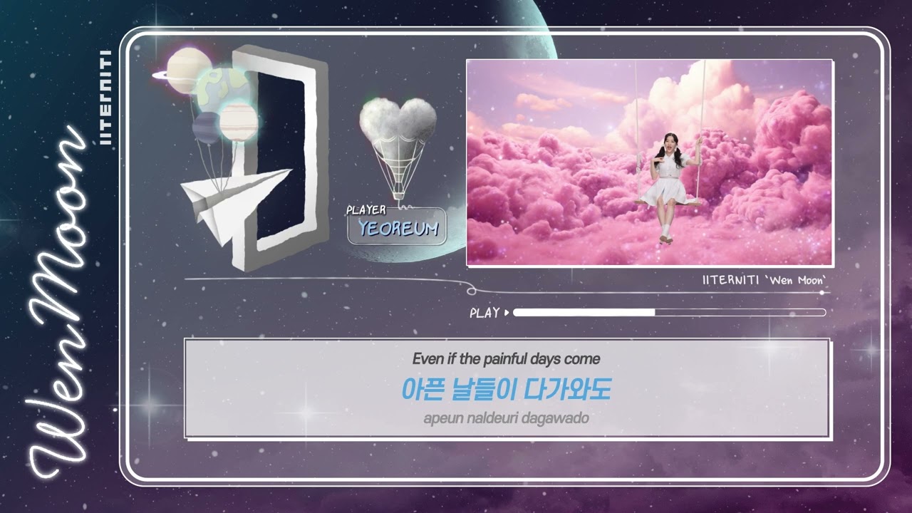 [IITERNITI] 'WEN MOON' Official Lyric Video