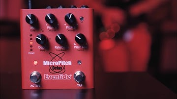 Eventide MicroPitch Introduction Video