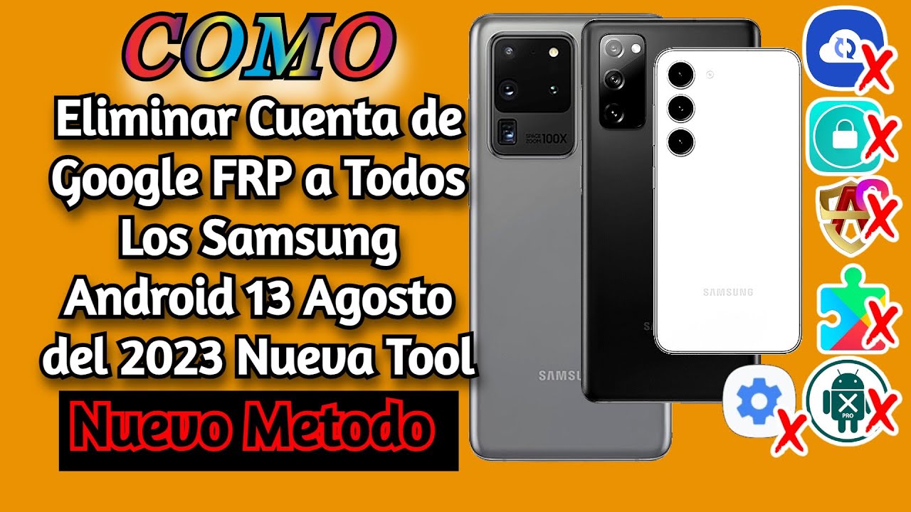 Como Eliminar Cuenta de Google FRP Todos los Samsung Android 13 Agosto ...