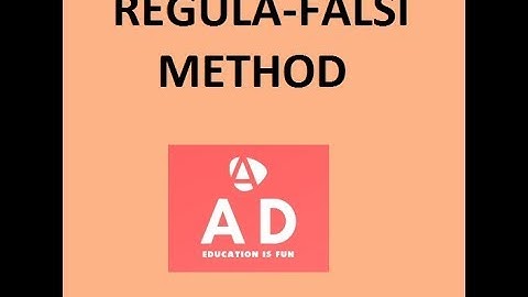 Regula Falsi made Easy