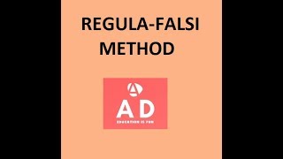 Regula Falsi made Easy