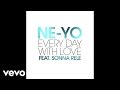 NE-YO - Every Day With Love (Audio) ft. Sonna Rele