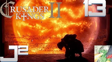 Crusader Kings 2 Multiplayer w/Aulddragon - Part 13 Gameplay
