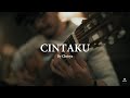 Chrisye - Cintaku (Cover) By Rosette Guitar Quartet
