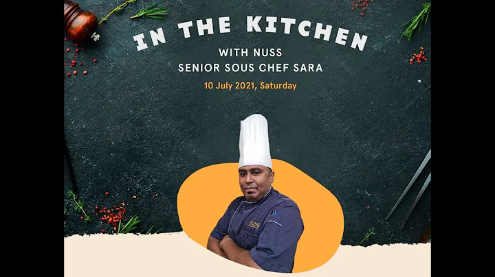 In the Kitchen with NUSS Senior Sous Chef Sara - C...
