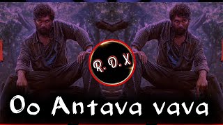 Oo antava vava | Pushpa | dj song ( Halgi Mix) dj rdx Akola