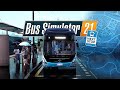 ОТКРЫЛ ВСЕ АВТОБУСЫ И ОСТАНОВКИ. ЭЛЕКТРИЧЕСКИЙ VOLVO. ТЯЖЕЛАЯ СМЕНА — Bus Simulator 21 [#7]