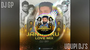 Nooru Janmaku Love MIX |  DJ GP