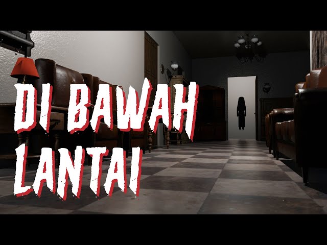 DI BAWAH LANTAI | Animasi Horor class=