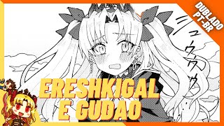 Fategrand Order Comic Gudao E Ereshkigal Dublado