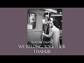 Ritchie Valens - We Belong Together | Thaisub