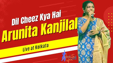 Dil Cheez Kya Hai by Arunita Kanjilal Live at Kolkata #ArunitaKanjilal #ArunitaFan