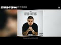 $tupid Young - Wit My Bruddas (Official Audio)