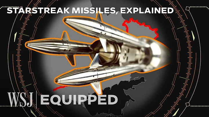 StarStreak Missiles: Ukraine's Weapon That’s Three Times the Speed of Sound | WSJ Equipped - DayDayNews