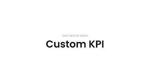 Custom KPI | Nexoya Feature