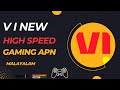 Vi Best Gaming Apn Malayalam | Vi Network Problem | Vi Gaming Apn Settings | Gaming Apn