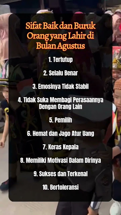 Sifat baik dan buruk orang yg lahir di bulan Agustus #shorts