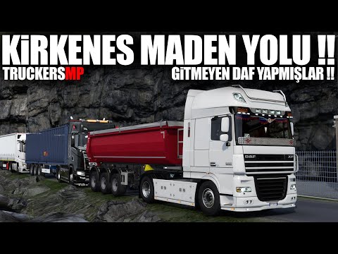 KİRKENES MADEN YOLU !! GİTMEYEN DAF YAPMIŞLAR !! | ETS2 / G27