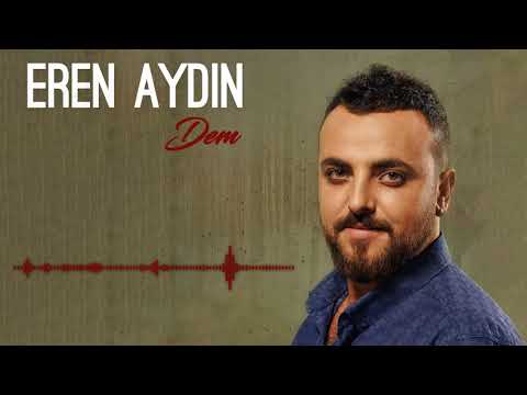 Eren Aydın - El Bize Ne Karışır [ Dem © 2017 İber Prodüksiyon ]