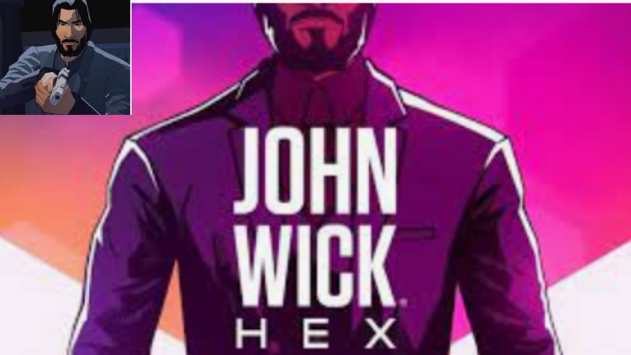 John Wick Hex 1st Gameplay  with cheats