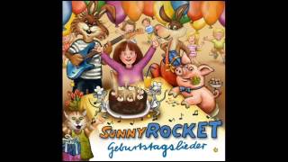 Video thumbnail of "Sunny Rocket  - Dein schönster Tag im Jahr - Akustik Version ( Geburtstagslieder)"