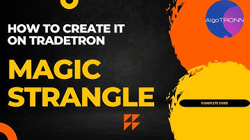 Algo Trading | Magic Strangle Strategy Creation on Tradetron | #tradetron #algotradingstrategies